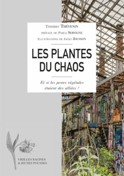 2024-01 Les plantes du chaos - Editions Les Mots qui portent