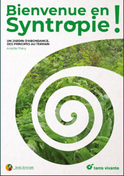 Cov Bienvenue en syntropie - Terre vivante