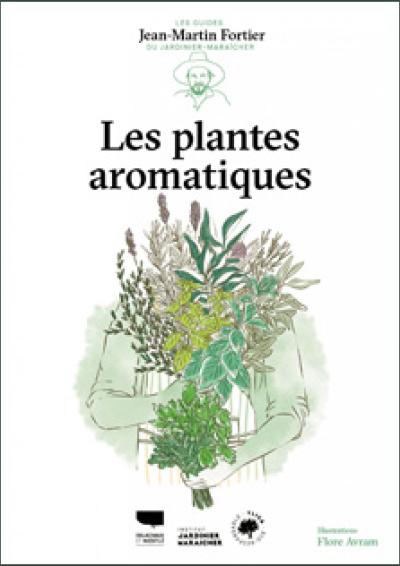 2025-04-11 - Cov Plantes aromatique - JM Fortier - Ed Delachaux et Niestle