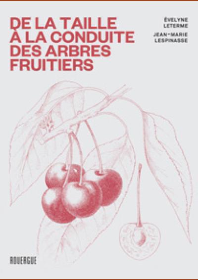 2024-03-27 - Cov De la taille a la conduite des arbres - Ed Rouergue