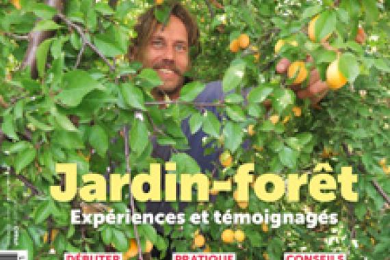 Les 4 saisons - HS 33 - Jardin-Forêt - Terre vivante